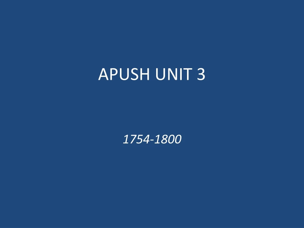 apush unit 3