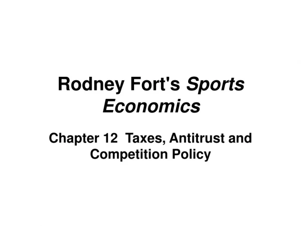 Rodney Fort's  Sports Economics