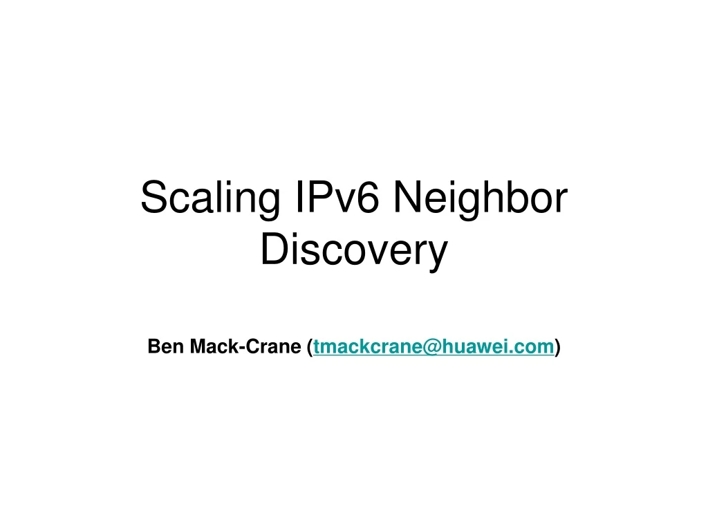 scaling ipv6 neighbor discovery
