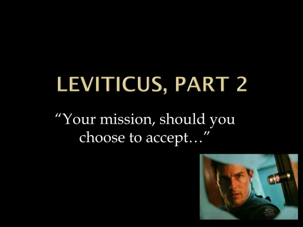 Leviticus, part 2