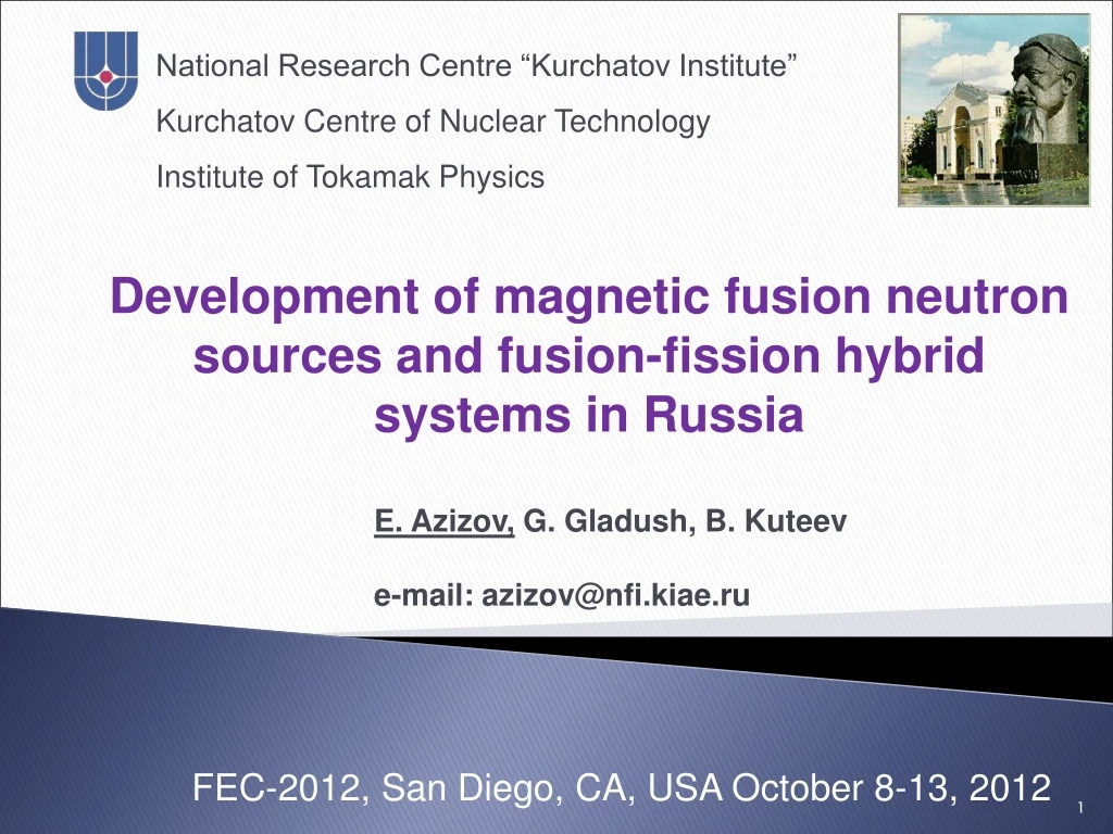 development of magnetic fusion neutron sources and fusion fission hybrid systems in russia