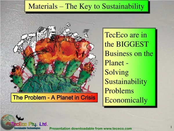 Materials – The Key to Sustainability