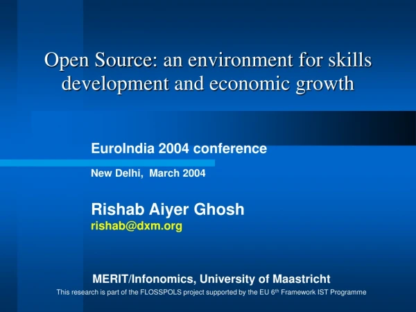 Open Source : an environment for skills development  and economic growth