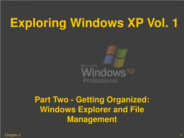 Exploring Windows XP Vol. 1