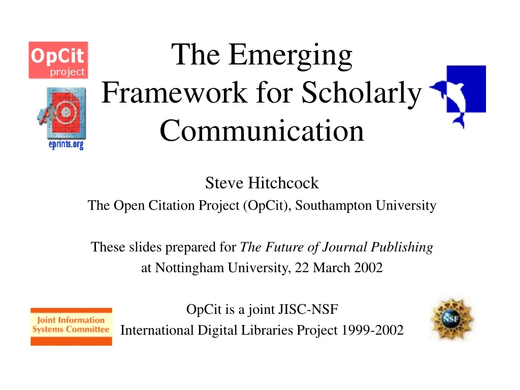 the emerging framework for scholarly communication