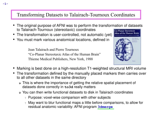 Transforming Datasets to Talairach-Tournoux Coordinates