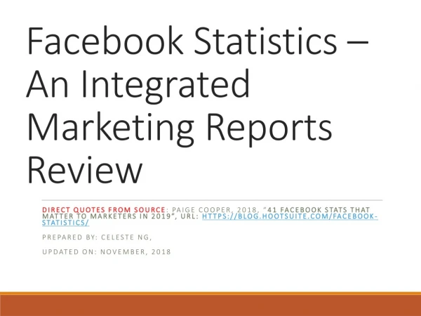 Facebook Statistics – An Integrated Marketing Reports Review