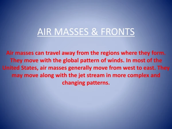 AIR MASSES &amp; FRONTS