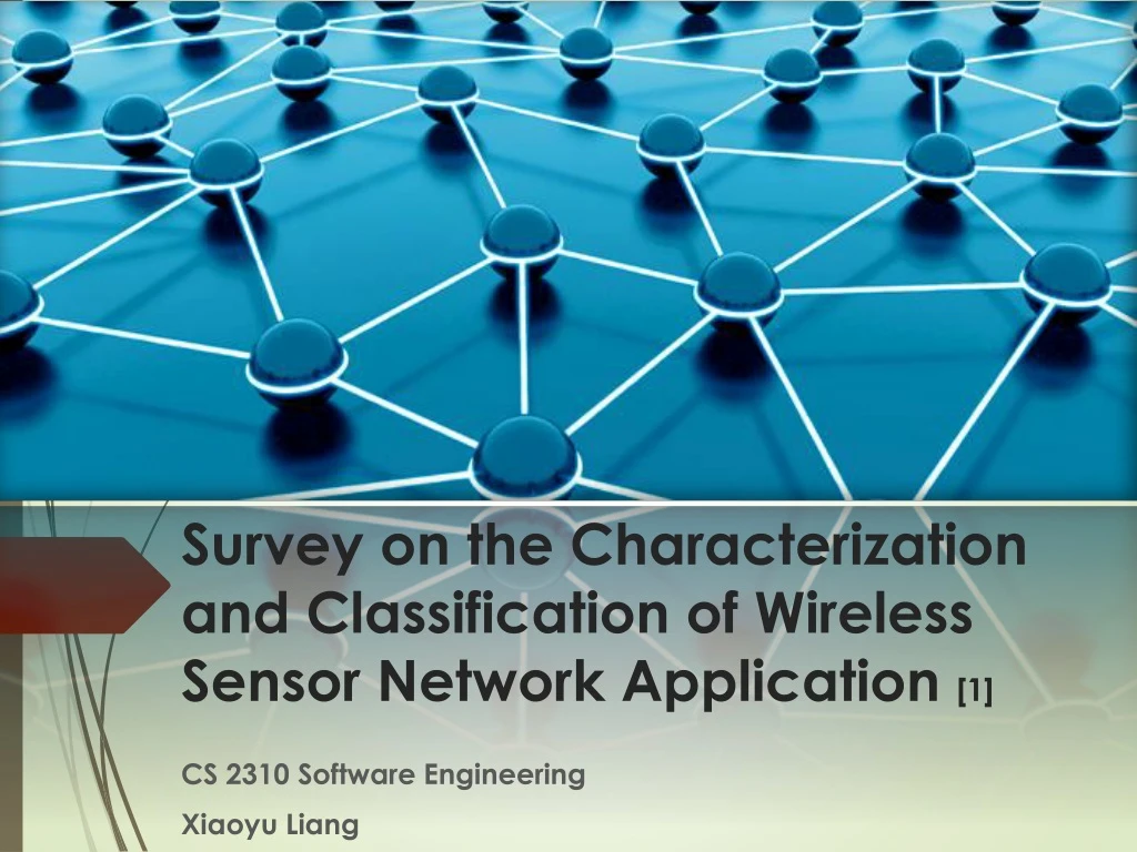 survey on the characterization and classification of wireless sensor network application 1