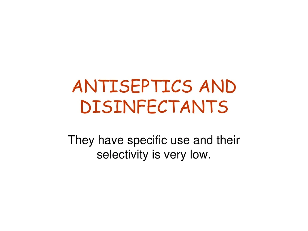 antiseptics and disinfectants