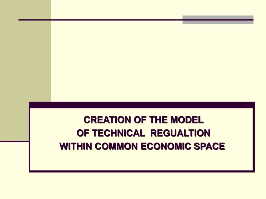 creation of the model of technical regualtion