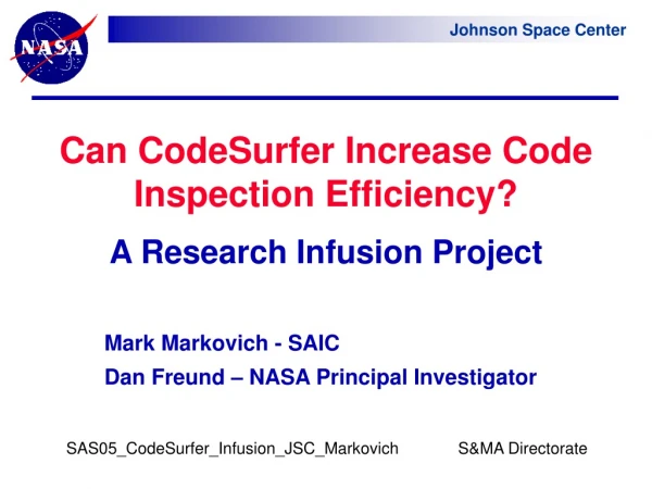 Can CodeSurfer Increase Code Inspection Efficiency?