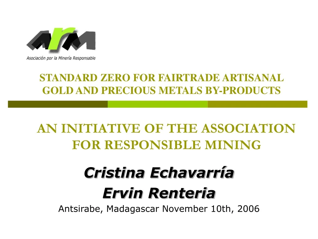 an initiative of the association for responsible mining