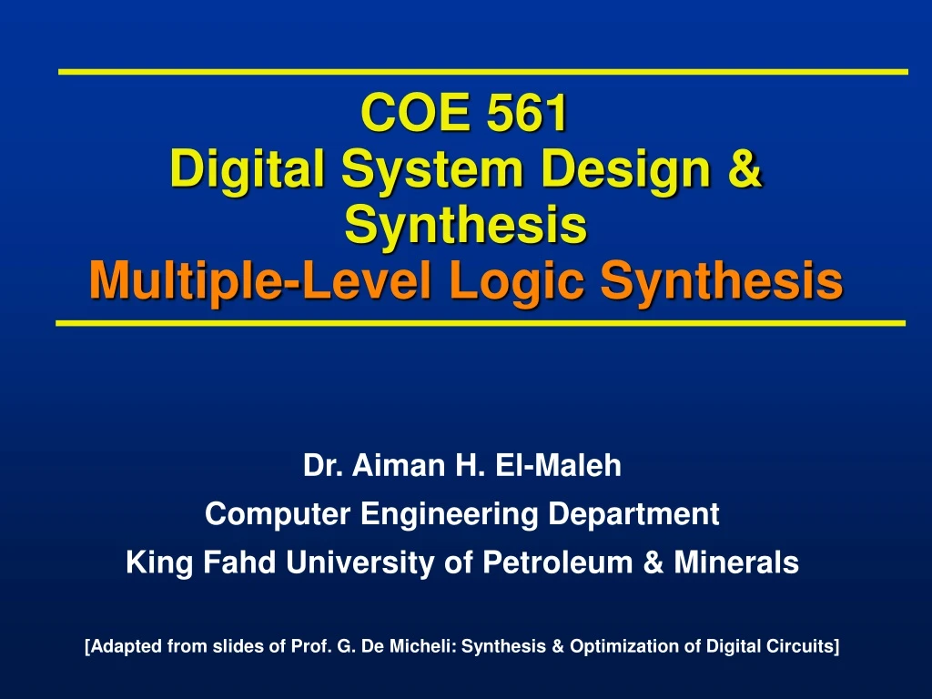 coe 561 digital system design synthesis multiple level logic synthesis