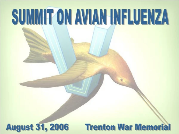 SUMMIT ON AVIAN INFLUENZA