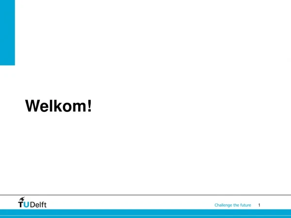 Welkom!