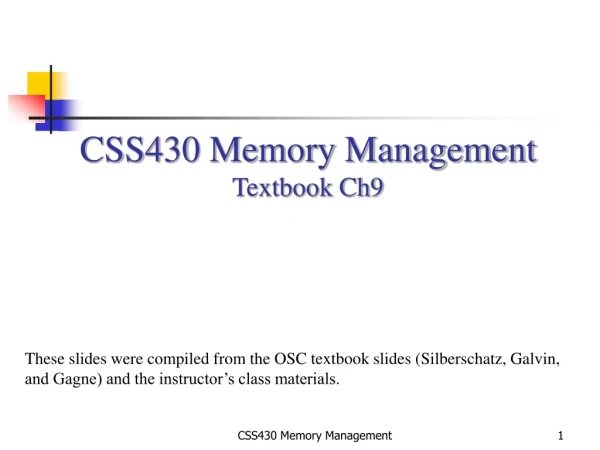CSS430 Memory Management Textbook Ch9
