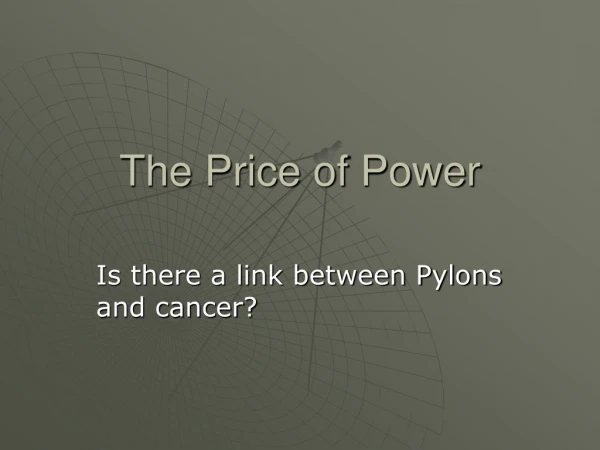 The Price of Power