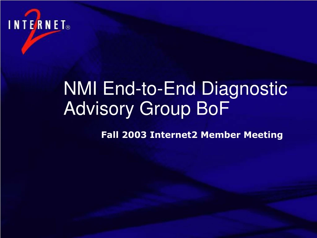 nmi end to end diagnostic advisory group bof