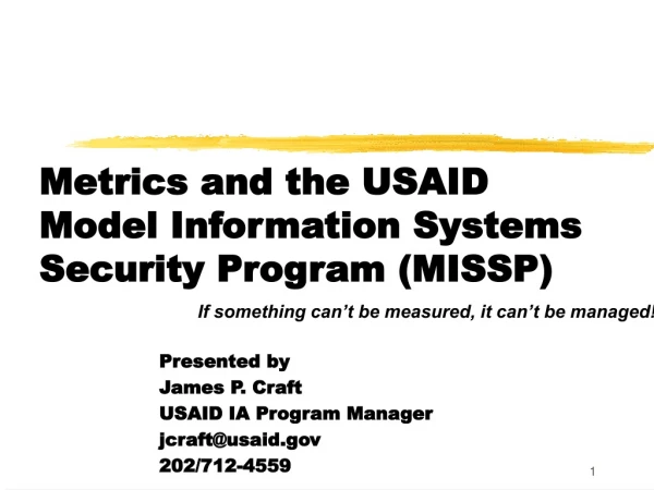 Metrics and the USAID Model Information Systems Security Program (MISSP)