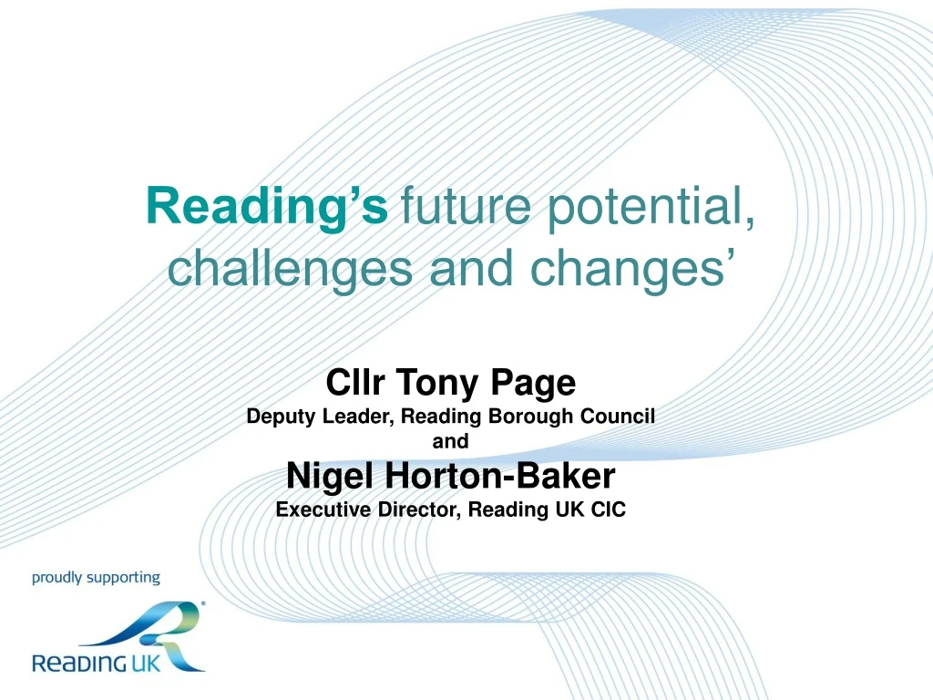 reading s future potential challenges and changes