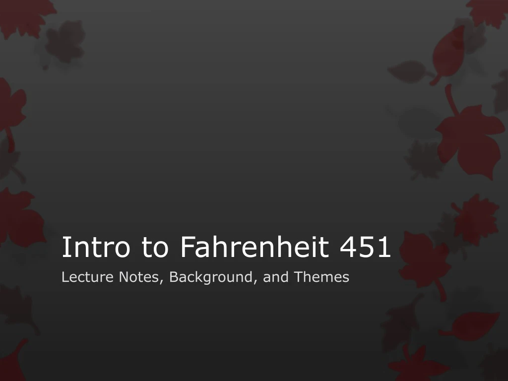 intro to fahrenheit 451