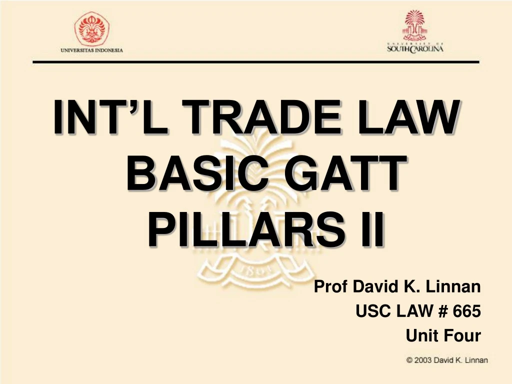 int l trade law basic gatt pillars ii