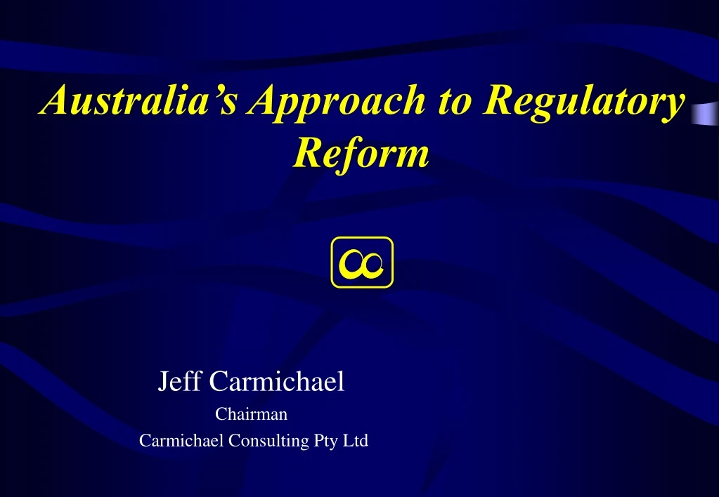 australia s approach to regulatory reform