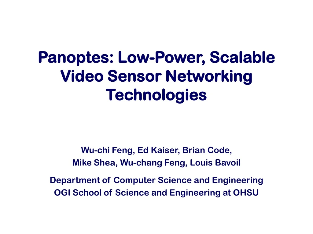 panoptes low power scalable video sensor networking technologies