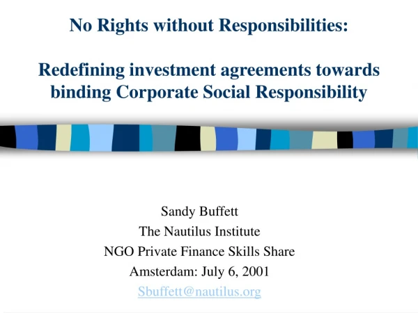 Sandy Buffett The Nautilus Institute NGO Private Finance Skills Share Amsterdam: July 6, 2001