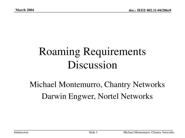 Roaming Requirements Discussion