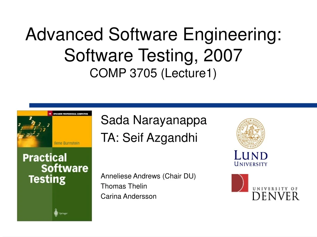 advanced software engineering software testing 2007 comp 3705 lecture1