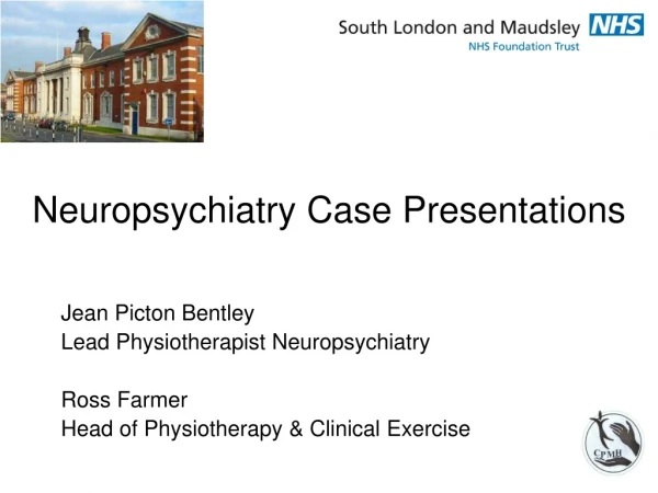 Neuropsychiatry Case Presentations