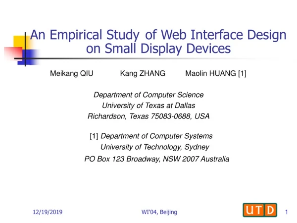 An Empirical Study of Web Interface Design on Small Display Devices
