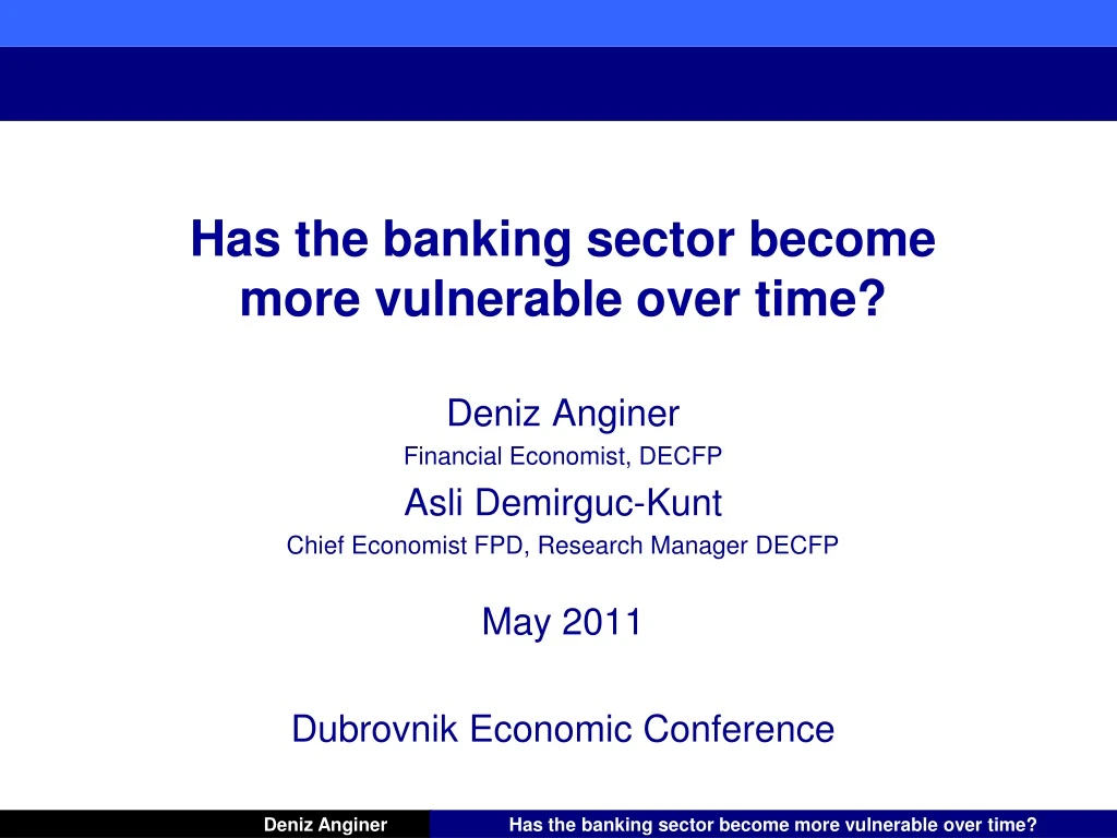 has the banking sector become more vulnerable
