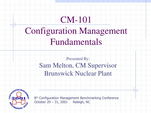 CM-101  Configuration Management Fundamentals