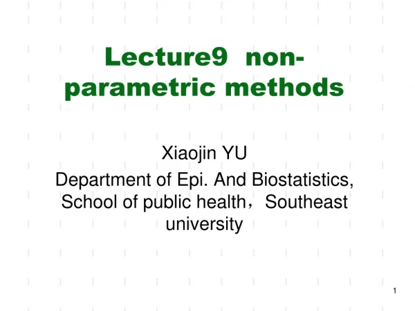 Lecture9  non- parametric methods