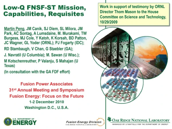 Research Mission &amp; Goals of FNSF-ST and FDF/FNSF-AT Are on Critical R&amp;D Path to Fusion Energy