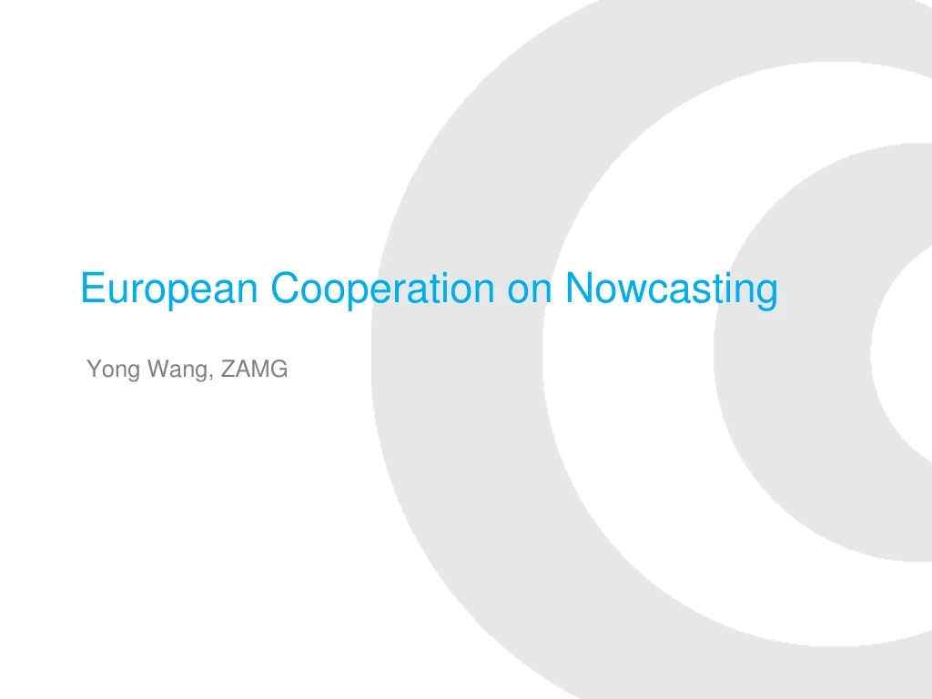 european cooperation on nowcasting