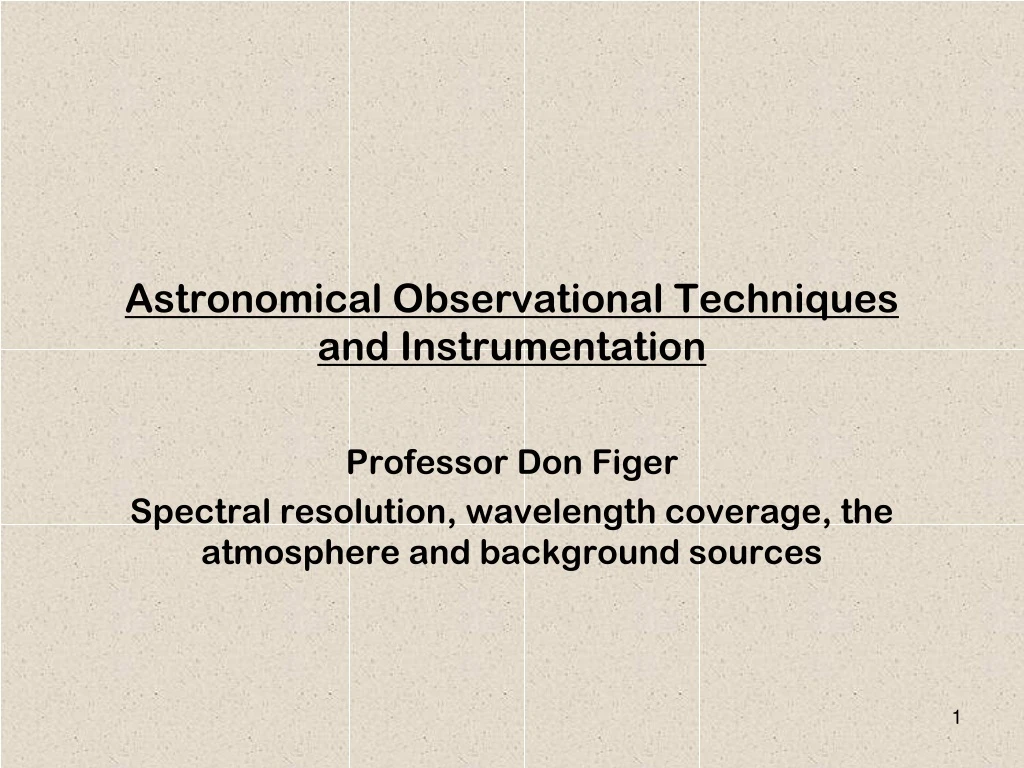 astronomical observational techniques and instrumentation