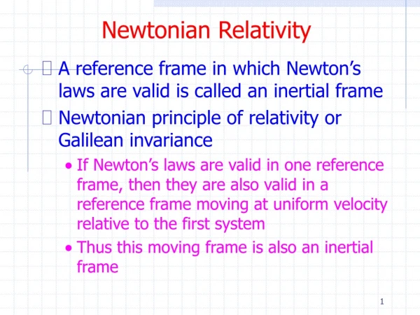 Newtonian Relativity