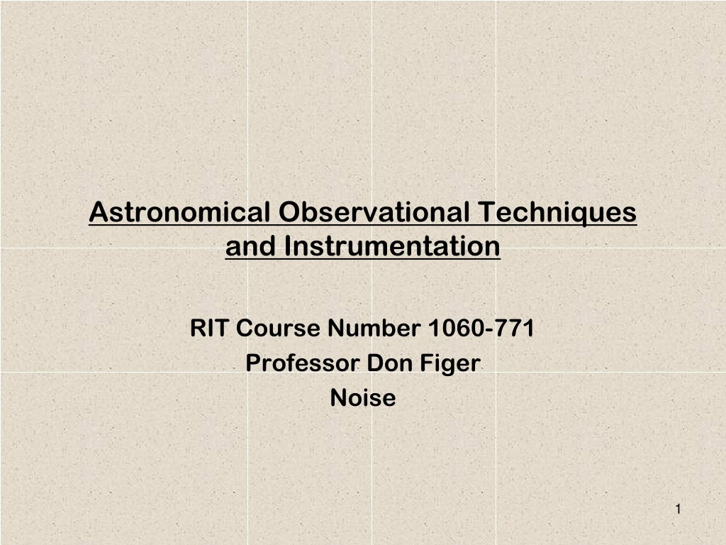 astronomical observational techniques and instrumentation