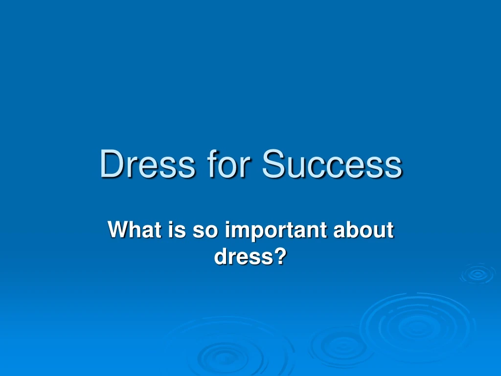 dress for success