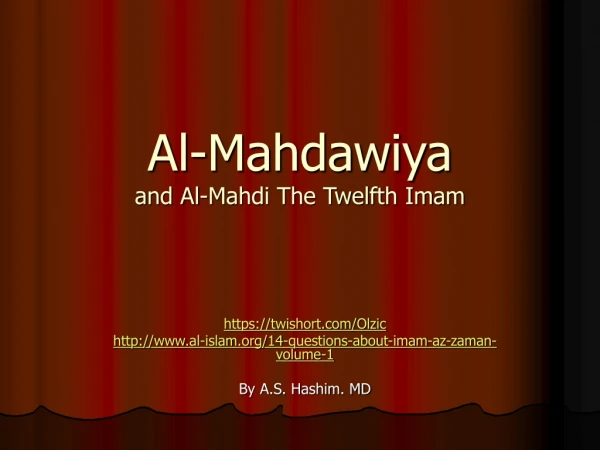 Al-Mahdawiya and Al-Mahdi The Twelfth Imam