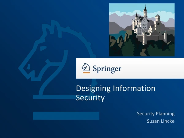 Designing Information  Security