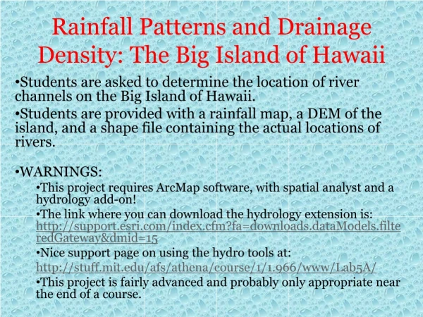 Rainfall Patterns and Drainage Density: The Big Island of Hawaii