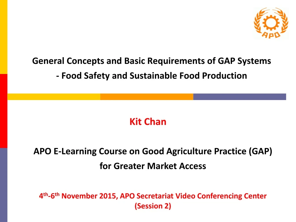 general concepts and basic requirements of gap systems food safety and sustainable food production