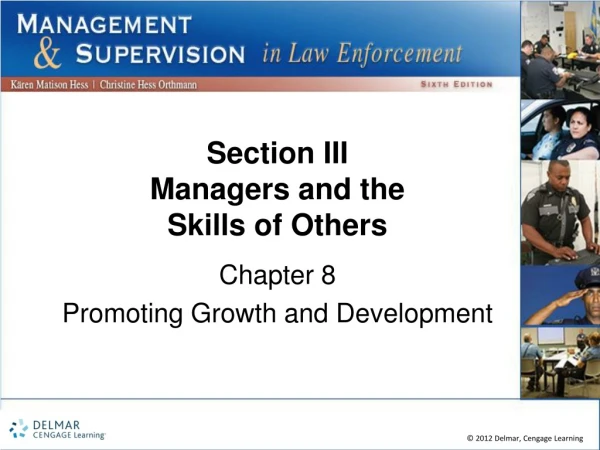Section III Managers and the  Skills of Others