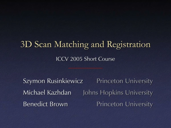 3D Scan Matching and Registration