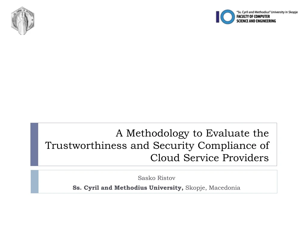 a methodology to evaluate the trustworthiness and security compliance of cloud service providers